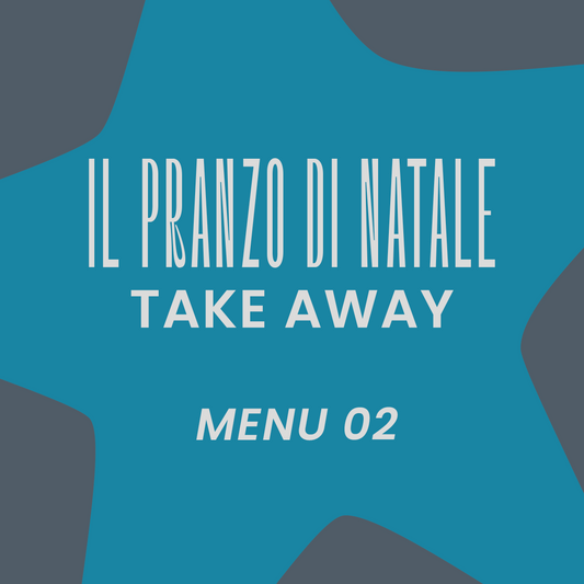 Pranzo di Natale Take Away - Menu 02